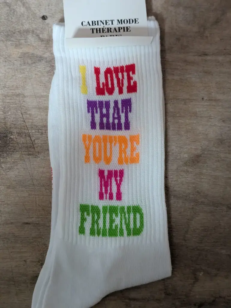 I LOVE THAT YOU'RE MY FRIEND  - CHAUSSETTES ADULTES