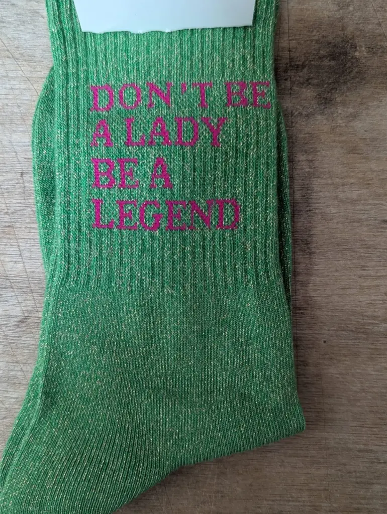 DON'T BE A LADY BE A LEGEND VERT - CHAUSSETTES ADULTES GLITTER 