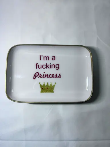 I'M FUCKING PRINCESS  - PETITS PLATEAUX 